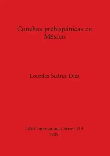 Cover of Conchas prehispánicas en México