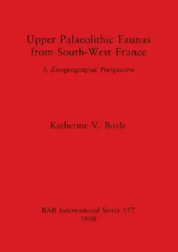 Cover of Upper Palaeolithic Faunas from South-West France