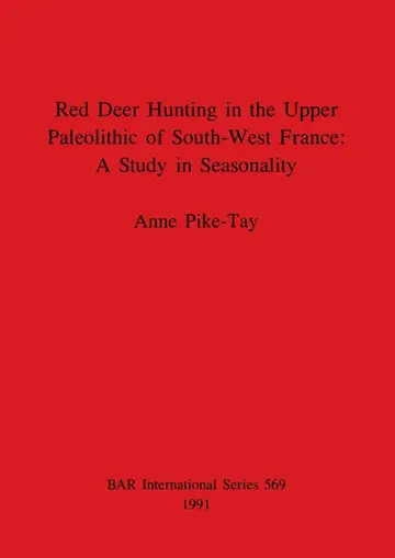 Cover of Red Deer Hunting in the Upper Paleolithic of Southwest France