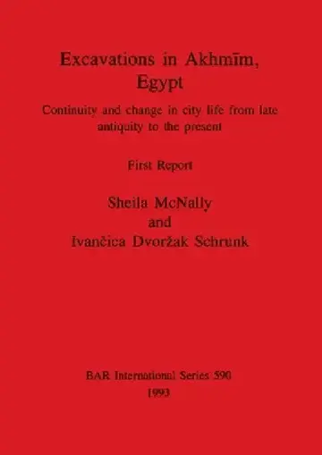 Cover of Excavations in Akhmīm, Egypt