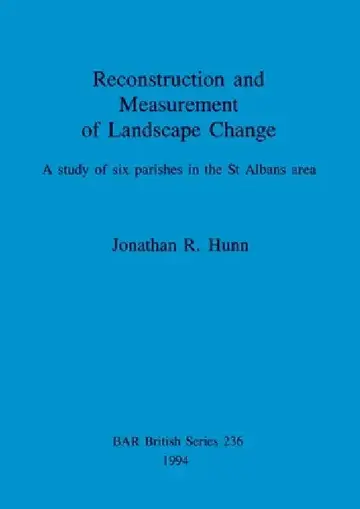 Cover of Reconstruction and Measurement of Landscape Change