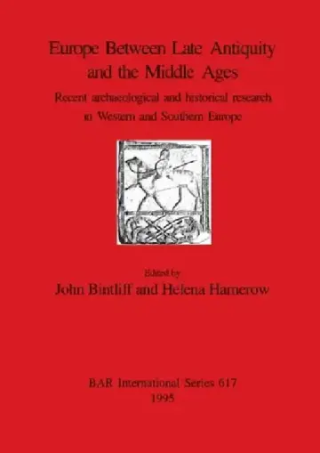 Cover of Europe Between Late Antiquity and the Middle Ages