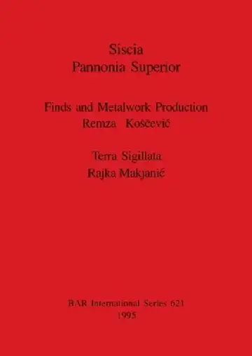 Cover of Siscia Pannonia Superior