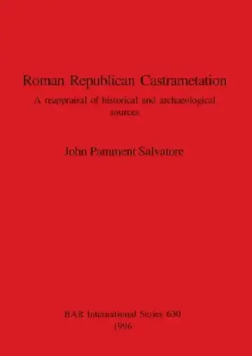Cover of Roman Republican Castrametation
