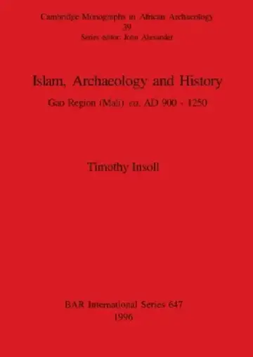 Cover of Islam, Archaeology and History