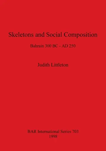 Cover of Skeletons and Social Composition