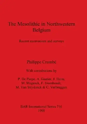 Cover of The Mesolithic in Northwestern Belgium