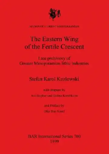 Cover of The Eastern Wing of the Fertile Crescent