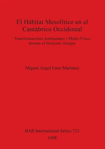 Cover of El El Hábitat Mesolitico en el Cantábrico Occidental
