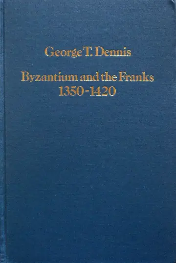 Cover of Byzantium and the Franks, 1350-1420