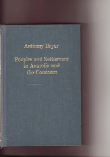 Cover of Peoples and Settlements in Anatolia and the Caucasus, 1800-1900