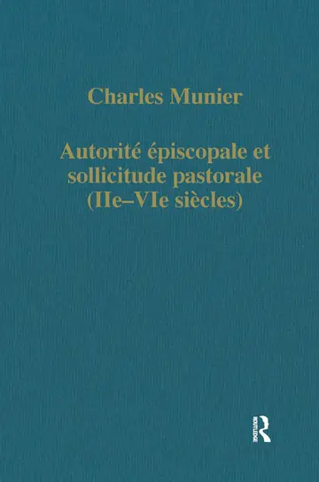 Cover of Autorite Episcopale Et Sollicitude Pastorale Iie-Vie Siecles