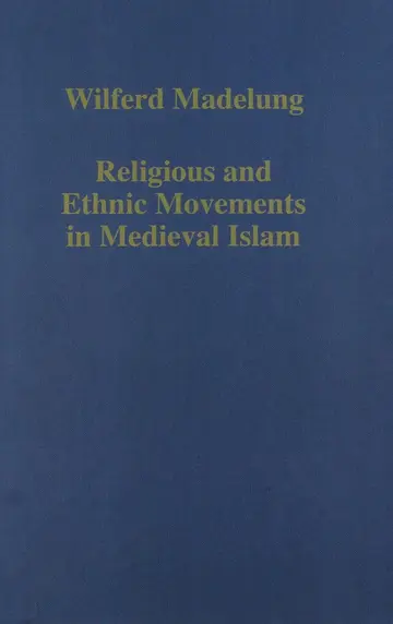 Cover of Religious and Ethnic Movements in Medieval Islam