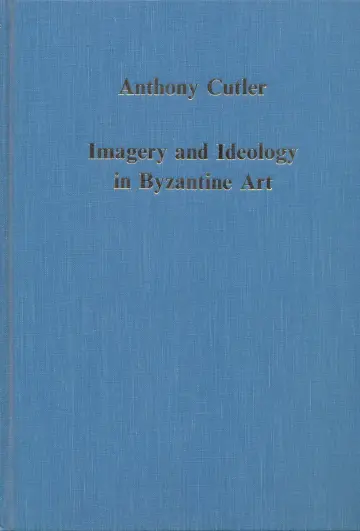 Cover of Imagery and Ideology in Byzantine Art