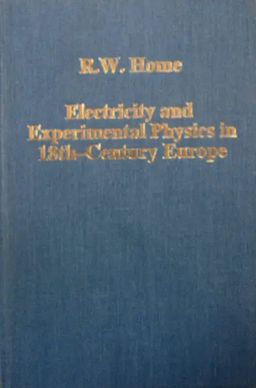 Cover of Electricity and Experimental Physics in Eighteenth-Century Europe