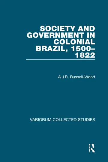 Cover of Society and Government in Colonial Brazil, 1500-1822