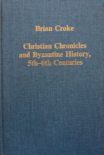Cover of Christian Chronicles of Byzantine History, 5th-6th Centuries