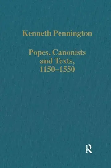 Cover of Popes, Canonists and Texts, 1150-1550