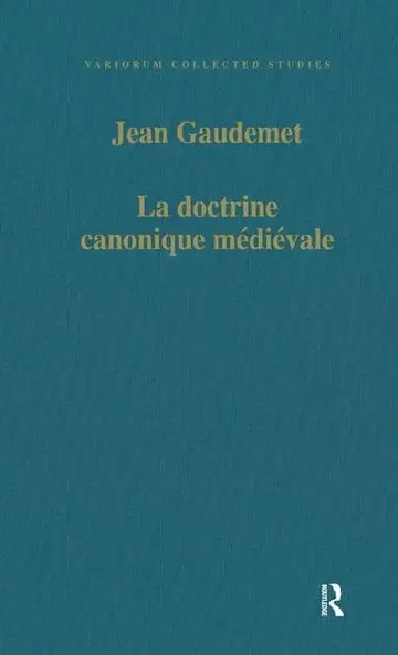Cover of LA Doctrine Canonique Medievale