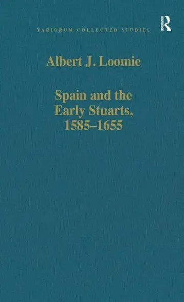 Cover of Spain and the Early Stuarts, 1585-1655