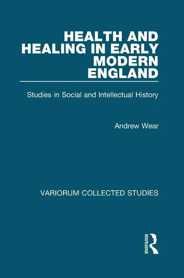 Cover of Health and Healing in Early Modern England