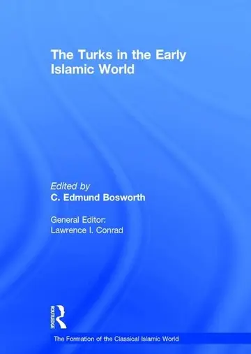 Cover of The Turks in the Early Islamic World
