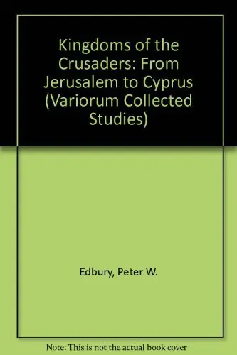 Cover of Kingdoms of the Crusaders