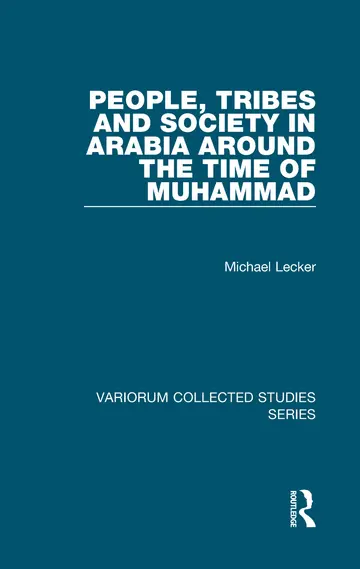 Cover of People, Tribes and Society in Arabia Around the Time of Muhammad