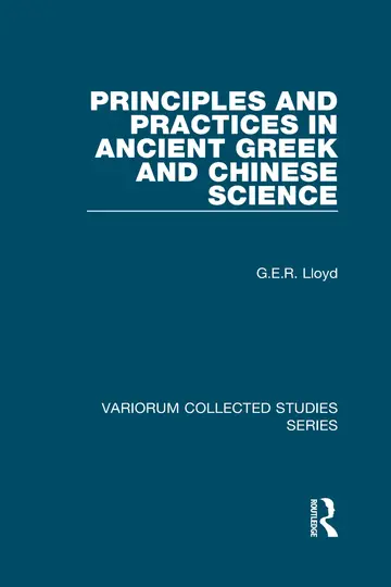 Cover of Principles and Practices in Ancient Greek and Chinese Science