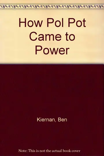 Cover of How Pol Pot Came to Power