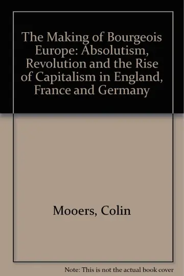 Cover of The Making of Bourgeois Europe
