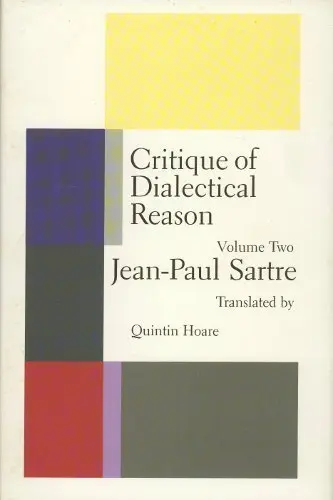 Cover of Critique of Dialectical Reason, Vol. 2