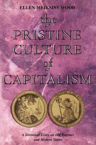 Cover of The Pristine Culture of Capitalism