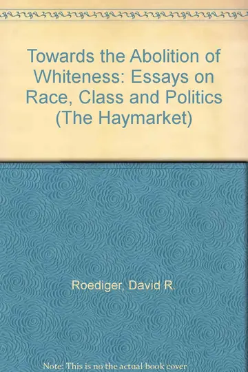 Cover of Towards the Abolition of Whitness