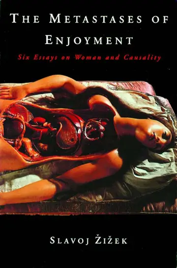 Cover of The Metastases of Enjoyment