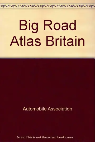 Cover of Big Road Atlas Britain