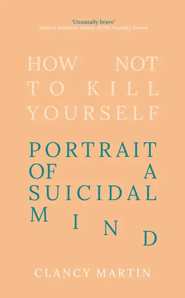 Cover of How Not to Kill Yourself