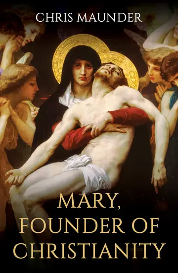 Cover of Mary, Founder of Christianity