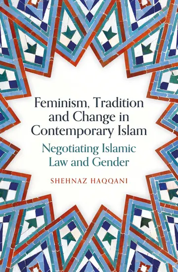 Cover of Feminism, Tradition and Change in Contemporary Islam