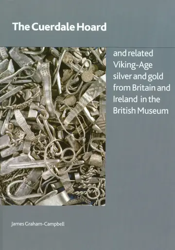 Cover of Cuerdale Hoard and Related Viking-age Silver and Gold from Britain and Ireland in the British Museum