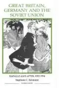Cover of Great Britain, Germany and the Soviet Union – Rapallo and after, 1922–1934