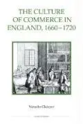 Cover of The Culture of Commerce in England, 1660–1720