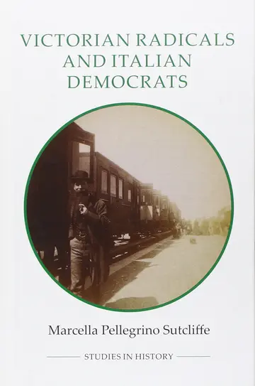 Cover of Victorian Radicals and Italian Democrats