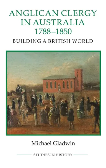 Cover of Anglican Clergy in Australia, 1788-1850