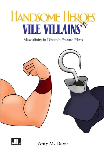 Cover of Handsome Heroes and Vile Villains