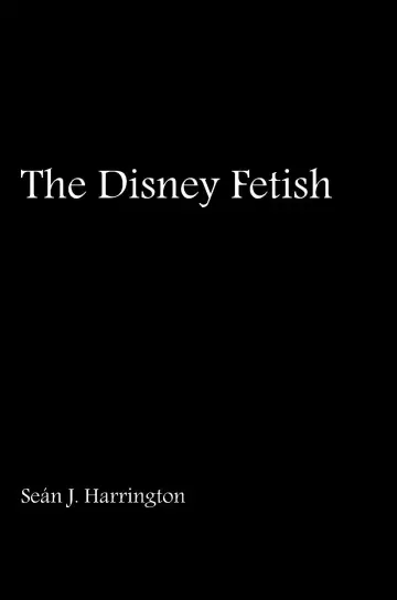 Cover of The Disney Fetish