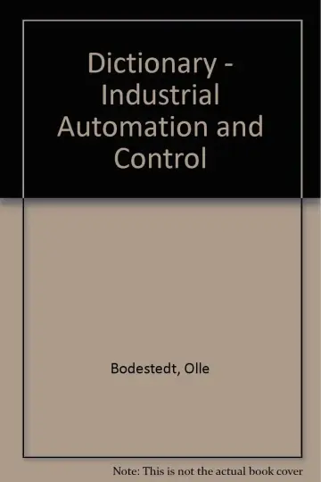 Cover of Dictionary - Industrial Automation and Control