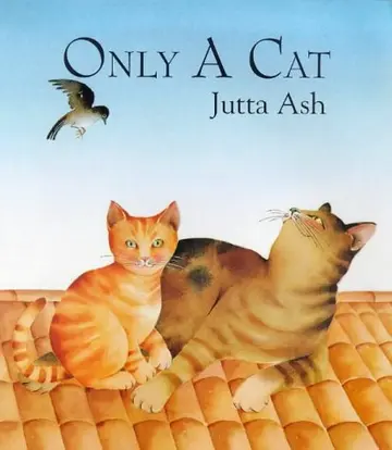 Cover of Only a Cat