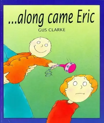 Cover of Along Came Eric