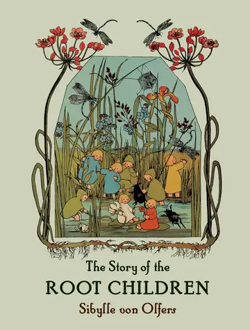 Cover of Story of the Root Children